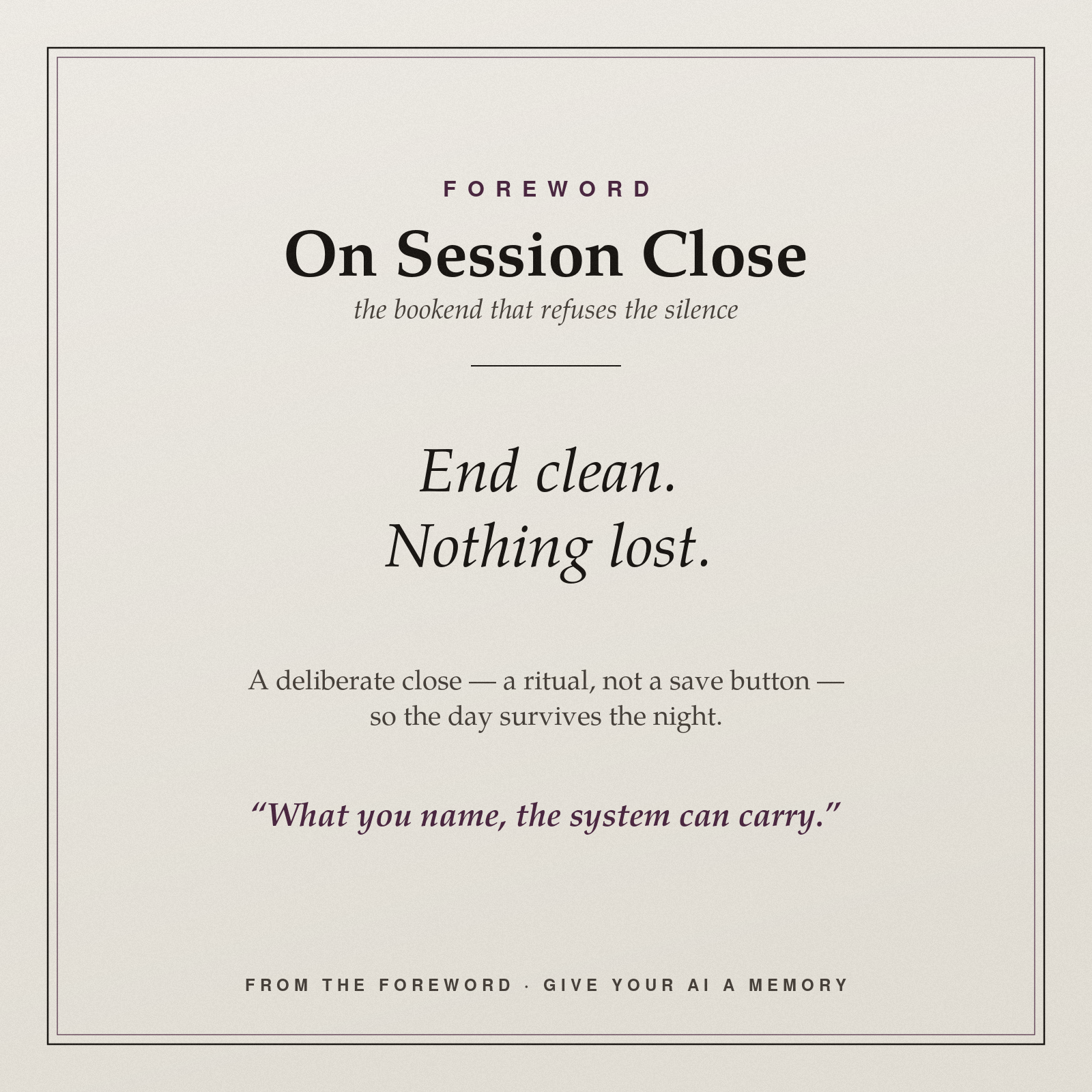 Session Close — The Session Bookend (Claude Agent Skill)